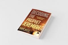 Decoding the Prophet Jeremiah