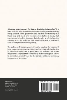 Memory Improvement: The Key to Retaining Information