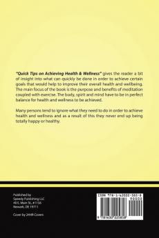 Quick Tips on Achieving Health & Wellness