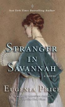 Stranger in Savannah: 4 (Savannah Quartet)