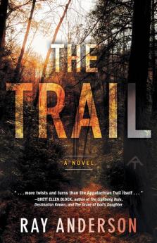 The Trail: 1 (An Awol Thriller 1)