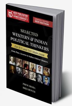 Selected Western And Indian Political Thinkers for ICS and IAS Main Exam