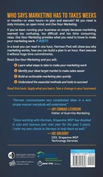 One Hour Marketing: The Entrepreneur's Guide to Simple Effective Marketing