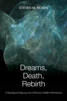 Dreams Death Rebirth