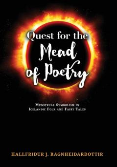 Quest for the Mead of Poetry