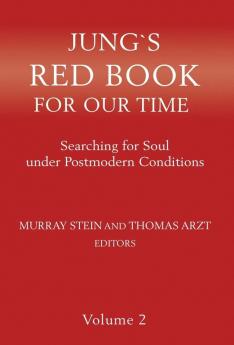 Jung`s Red Book For Our Time