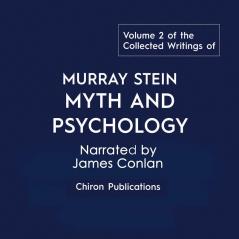 The Collected Writings of Murray Stein