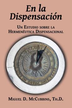 En La Dispensación (Spanish Edition)