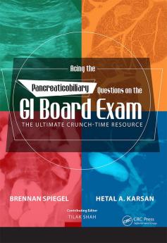 Acing the Pancreaticobiliary Questions on the GI Board Exam