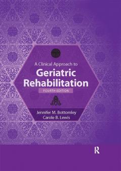 Clinical Approach to Geriatric Rehabilitation
