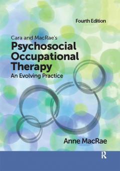 Cara and MacRae's Psychosocial Occupational Therapy