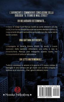 La Dipendenza del Titano (Il Titano di Wall Street Vol. 2)