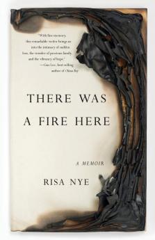 There Was A Fire Here