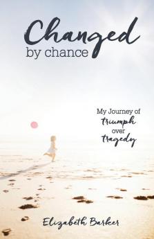 Changed By Chance