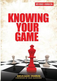 Knowing Your Game: Revised Version