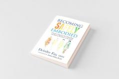 Becoming Safely Embodied