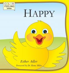 Happy: Helping Children Embrace Happiness