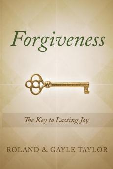 Forgiveness: The Key to Lasting Joy