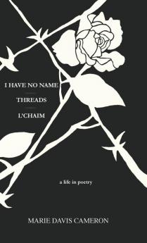 I HAVE NO NAME - THREADS - L'CHAIM
