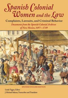 Spanish Colonial Women and the Law