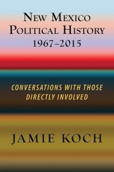 New Mexico Political History 1967-2015