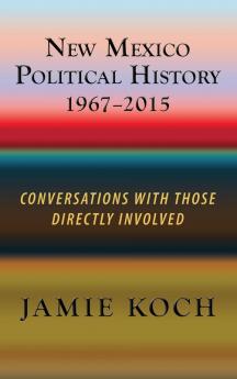 New Mexico Political History 1967-2015