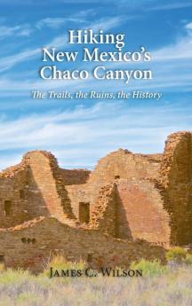 Hiking New Mexico's Chaco Canyon
