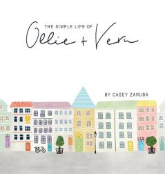 The Simple Life of Ollie and Vern