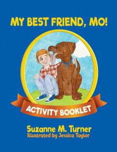 My Best Friend Mo! Activity Booklet