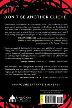 Don't F**k It Up: How Founders and Their Successors Can Avoid the Clichés That Inhibit Growth