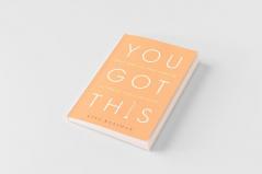 You Got This