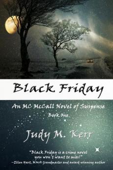 Black Friday: An MC McCall Novel of Suspense: 1 (MC McCall Novels of Suspense)