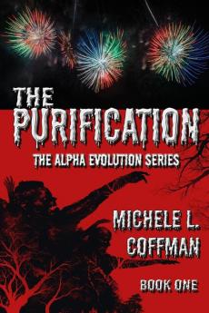 The Purification: Book One in The Alpha Evolution Series: 1