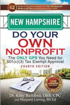 New Hampshire Do Your Own Nonprofit: The Only GPS You Need for 501c3 Tax Exempt Approval: 29