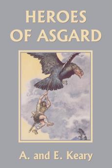 Heroes of Asgard (Black and White Edition)  (Yesterday's Classics)