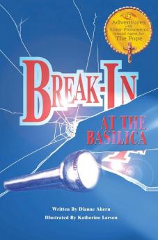 Break-In at the Basilica