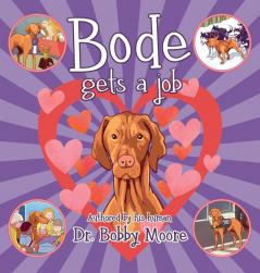 Bode Gets a Job