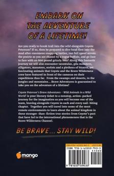 Coyote Peterson's Brave Adventures