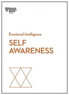 Self-Awareness (HBR Emotional Intelligen