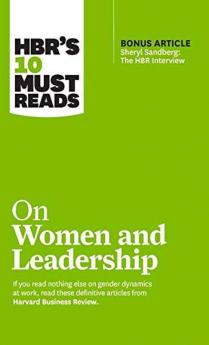 HBR's 10 Must Reads on Women and Leaders