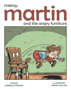 Messy Martin and The Angry Furniture: Whimsical Funny Children Rhymes