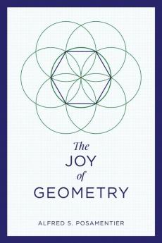 The Joy of Geometry