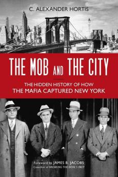 The Mob and the City