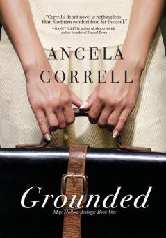 Grounded: 1 (May Hollow Trilogy)