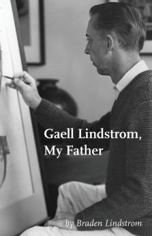 Gaell Lindstrom My Father