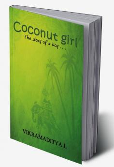 Coconut Girl: The story of a boy