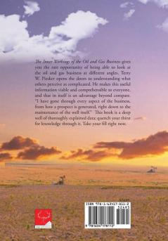 The Inner Workings of the Oil and Gas Business