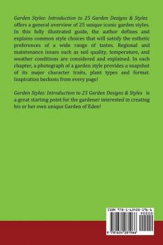 Garden Styles: Introduction to 25 Garden Styles: Gardening Basics for Beginners Series