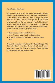 Paleo Slow Cooker Recipes; The Best Paleo Diet Recipes for Your Slow Cooker