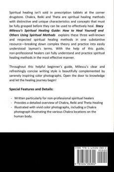 Spiritual Healing Guide: How to Heal Yourself and Others Using Spiritual Methods (Large Print): Chakra Reiki and Theta Healing Guides for Spir